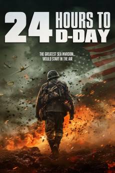 24 Hours to D-Day (2024) - Download HD Torrent