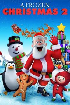 A Frozen Christmas 2 (2017) - Download HD Torrent
