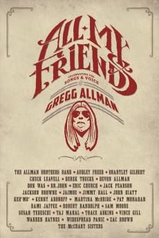 All My Friends: Celebrating the Songs & Voice of Gregg Allman (2014) - Download HD Torrent