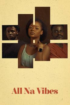 All Na Vibes (2021) - Download HD Torrent