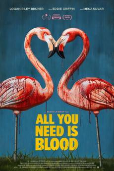 All You Need Is Blood (2023) - Download HD Torrent
