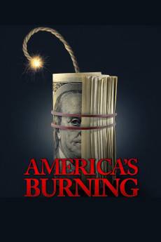 America's Burning (2024) - Download HD Torrent