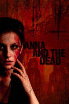 Anna and the Dead (2015) - Download HD Torrent