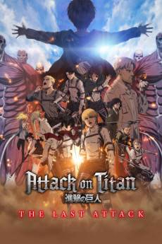 Attack on Titan the Movie: The Last Attack (2024) - Download HD Torrent