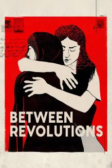 Between Revolutions (2023) - Download HD Torrent