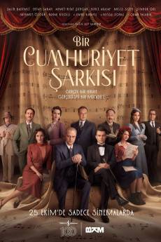 Bir Cumhuriyet Sarkisi (2024) - Download HD Torrent