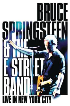 Bruce Springsteen and the E Street Band: Live in New York City (2001) - Download HD Torrent