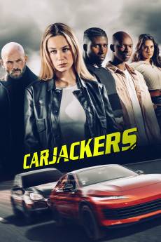 Carjackers (2025) - Download HD Torrent