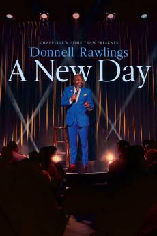 Chappelle's Home Team: Donnell Rawlings - A New Day (2024) - Download HD Torrent