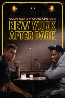 Colin Jost & Michael Che Present: New York After Dark (2024) - Download HD Torrent