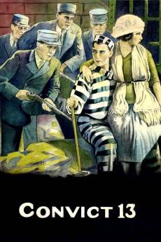 Convict 13 (1920) - Download HD Torrent