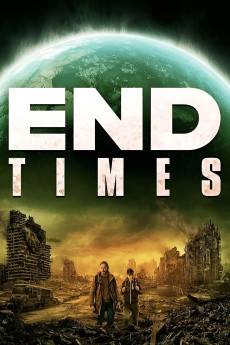End Times (2023) - Download HD Torrent