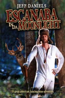 Escanaba in da Moonlight (2001) - Download HD Torrent