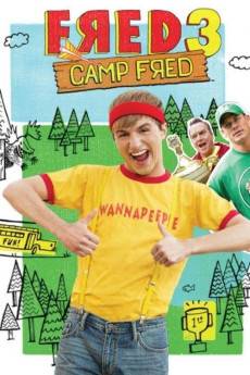 Fred 3: Camp Fred (2012) - Download HD Torrent