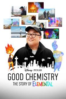 Good Chemistry: The Story of Elemental (2023) - Download HD Torrent