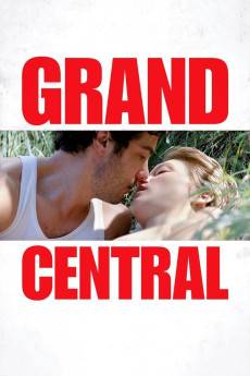 Grand Central (2013) - Download HD Torrent