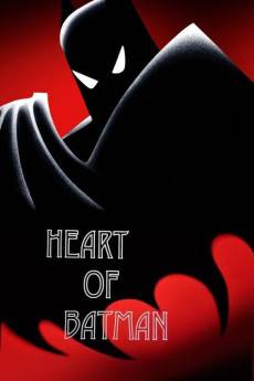 Heart of Batman (2018) - Download HD Torrent