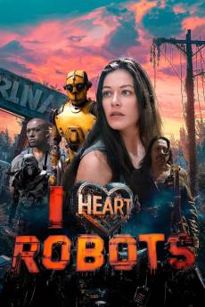 I Heart Robots (2024) - Download HD Torrent