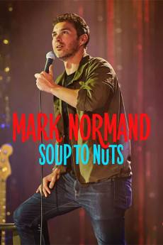 Mark Normand: Soup to Nuts (2023) - Download HD Torrent
