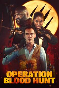 Operation Blood Hunt (2024) - Download HD Torrent