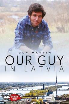Our Guy in Latvia (2015) - Download HD Torrent
