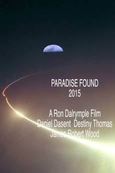 Paradise Found 2015 (2015) - Download HD Torrent