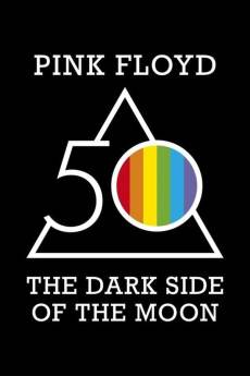 Pink Floyd: The Dark Side of the Moon (2023) - Download HD Torrent
