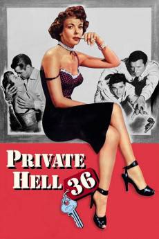 Private Hell 36 (1954) - Download HD Torrent