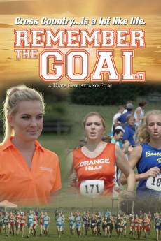 Remember the Goal (2016) - Download HD Torrent