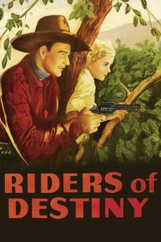 Riders of Destiny (1933) - Download HD Torrent