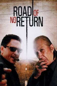Road of No Return (2009) - Download HD Torrent