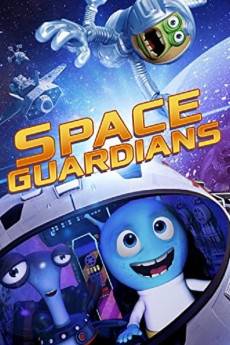 Space Guardians (2017) - Download HD Torrent