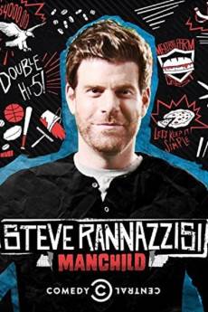 Steve Rannazzisi: Manchild (2013) - Download HD Torrent