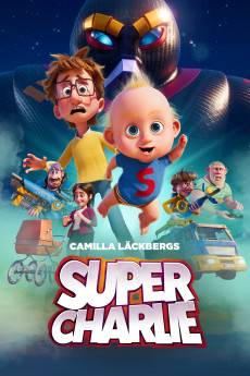 Super-Charlie (2024) - Download HD Torrent
