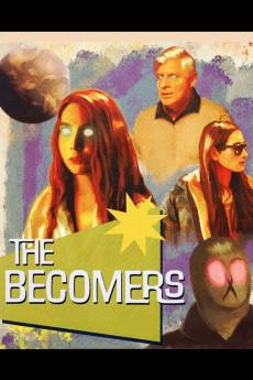The Becomers (2023) - Download HD Torrent
