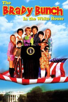 The Brady Bunch in the White House (2002) - Download HD Torrent
