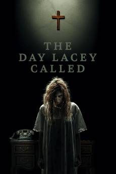 The Day Lacey Called (2022) - Download HD Torrent