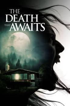 The Death That Awaits (2024) - Download HD Torrent