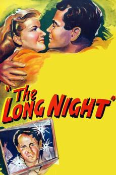 The Long Night (1947) - Download HD Torrent