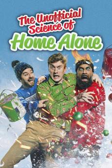 The Unofficial Science of Home Alone (2022) - Download HD Torrent
