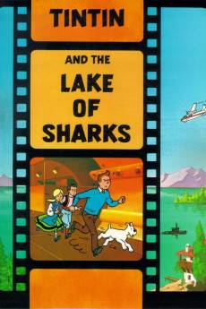 Tintin and the Lake of Sharks (1972) - Download HD Torrent