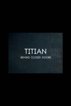 Titian - Behind Closed Doors (2020) - Download HD Torrent