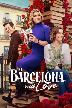 To Barcelona, with Love (2025) - Download HD Torrent