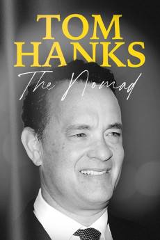 Tom Hanks: The Nomad (2023) - Download HD Torrent