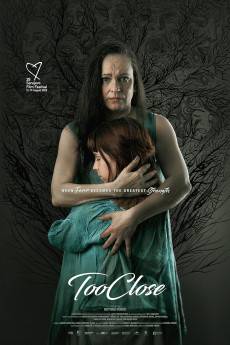 Too Close/Apropierea (2022) - Download HD Torrent