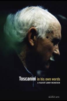 Toscanini in His Own Words (2009) - Download HD Torrent