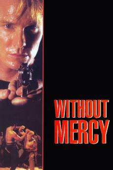 Without Mercy (1995) - Download HD Torrent
