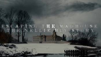 Screenshot 1 from Escaping the Madhouse: The Nellie Bly Story (Full Movie)