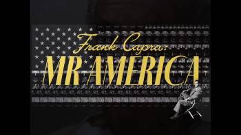 Screenshot 1 from Frank Capra: Mr America (Full Movie)