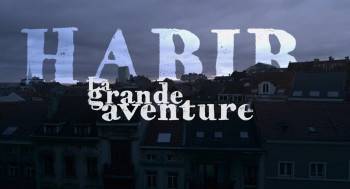 Screenshot 2 from Habib, la grande aventure (Full Movie)
